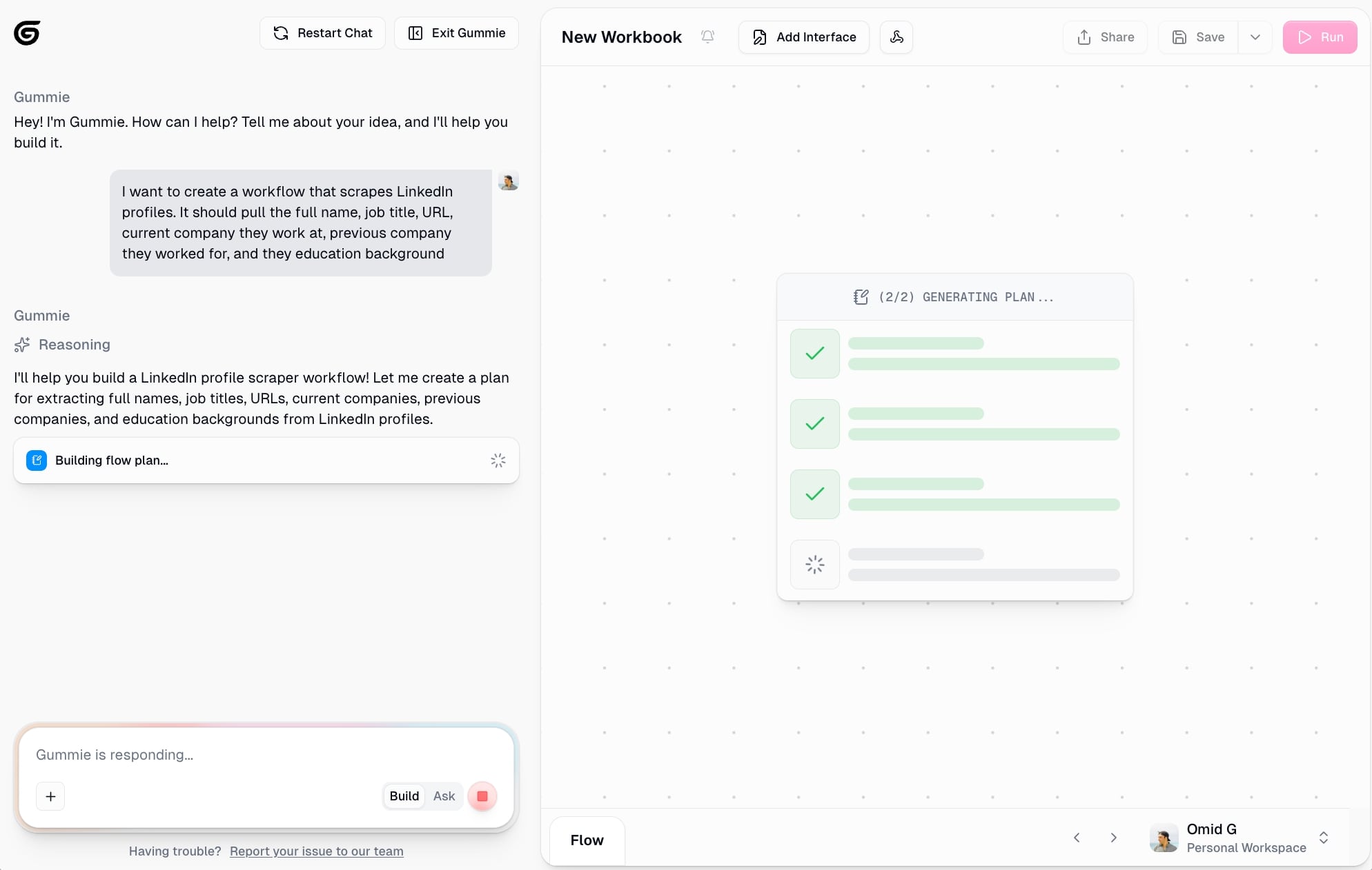Gummie plans the workflow
